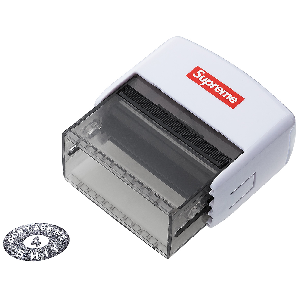 Supreme Dont Ask Me 4 Shit Stamp